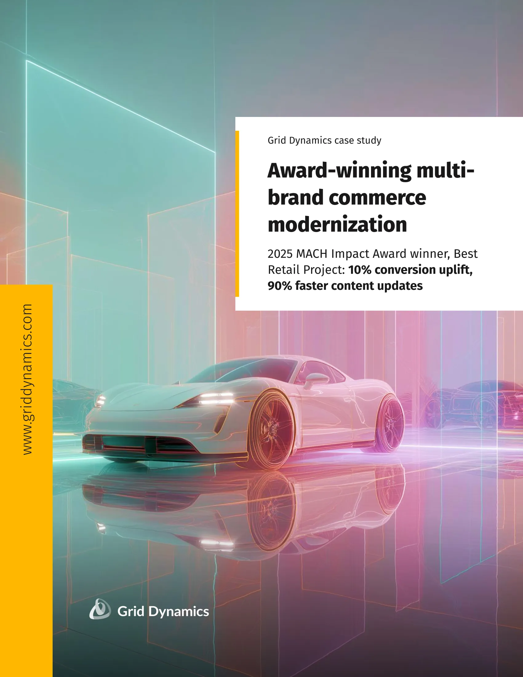 Grid Dynamics case study cover with white sports car in neon showroom, headline “Award-winning multi-brand commerce modernization,” award callouts, and logo.